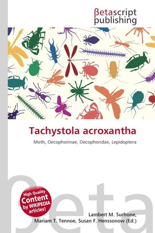 Tachystola acroxantha