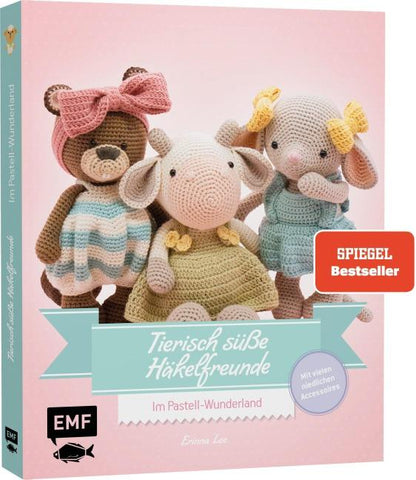 Tierisch süße Häkelfreunde – Im Pastell-Wunderland