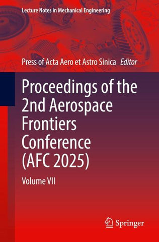 Proceedings of the 2nd Aerospace Frontiers Conference (AFC 2025)