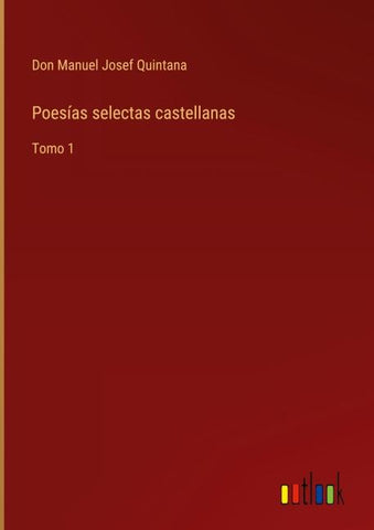 Poesías selectas castellanas
