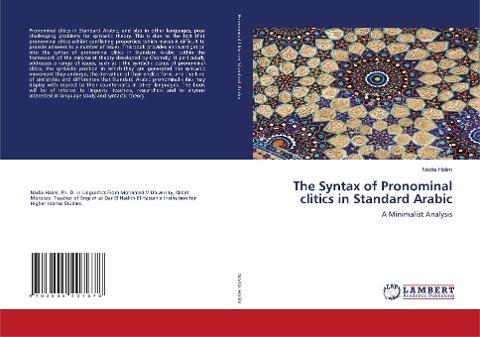 The Syntax of Pronominal clitics in Standard Arabic