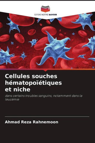 Cellules souches hématopoïétiqueset niche