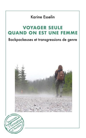 Voyager seule quand on est une femme