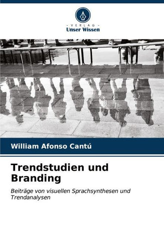 Trendstudien und Branding