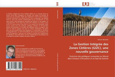 La Gestion Intégrée des Zones Côtières (GIZC), une nouvelle gouvernance