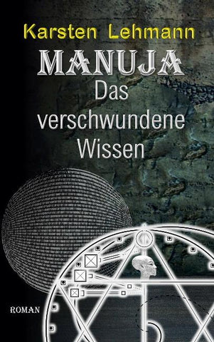 Manuja - Das verschwundene Wissen