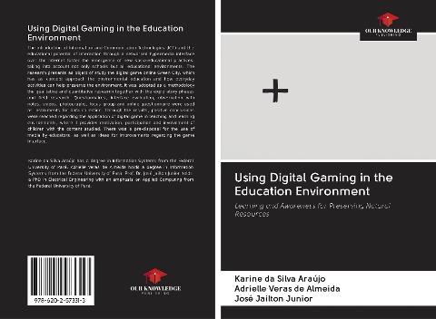 Using Digital Gaming in the Education Environment