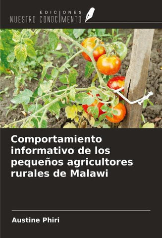 Comportamiento informativo de los pequeños agricultores rurales de Malawi