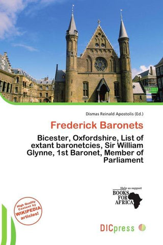 Frederick Baronets