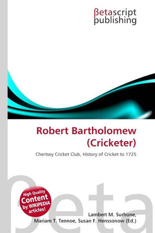 Robert Bartholomew (Cricketer)