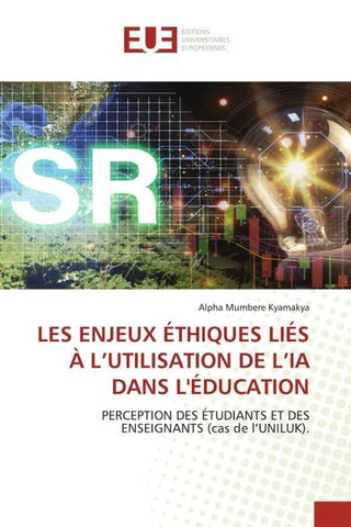 LES ENJEUX ÉTHIQUES LIÉS À L'UTILISATION DE L'IA DANS L'ÉDUCATION