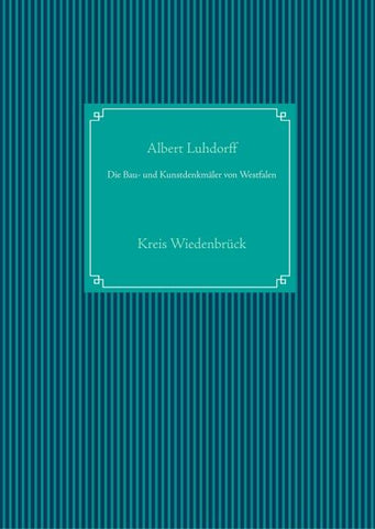 Die Bau- und Kunstdenkmäler von Westfalen