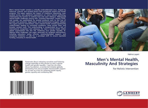 Men's Mental Health, Masculinity And Strategies