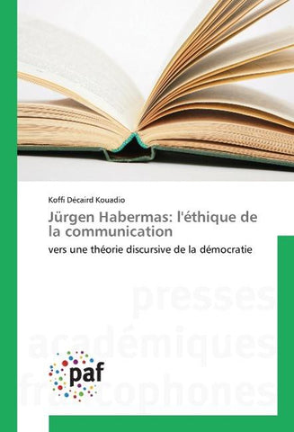 Jürgen Habermas: l'éthique de la communication