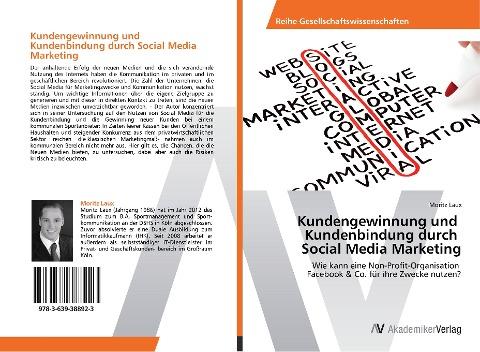 Kundengewinnung und   Kundenbindung durch   Social Media Marketing