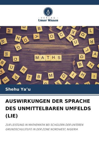 AUSWIRKUNGEN DER SPRACHE DES UNMITTELBAREN UMFELDS (LIE)