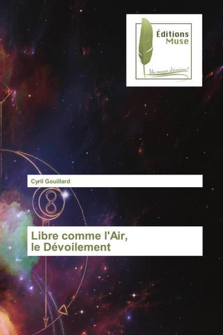 Libre comme l'Air, le Dévoilement