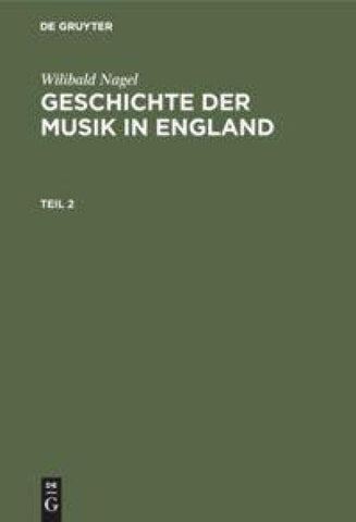 Geschichte der Musik in England. Teil 2