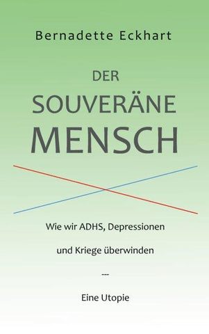 Der souveräne Mensch