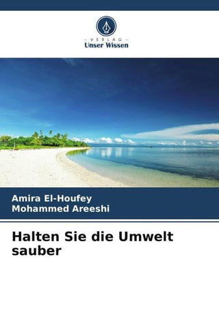 Halten Sie die Umwelt sauber