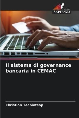 Il sistema di governance bancaria in CEMAC