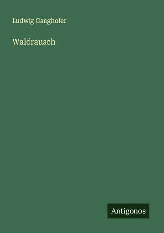 Waldrausch