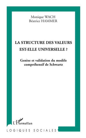 La structure des valeurs est-elle universelle ?