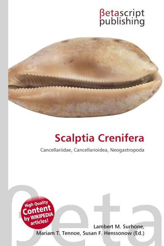 Scalptia Crenifera