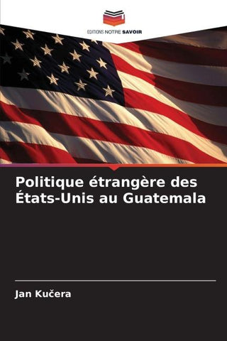Politique étrangère des États-Unis au Guatemala