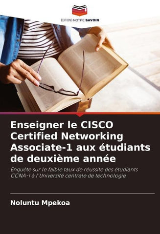 Enseigner le CISCO Certified Networking Associate-1 aux étudiants de deuxième année