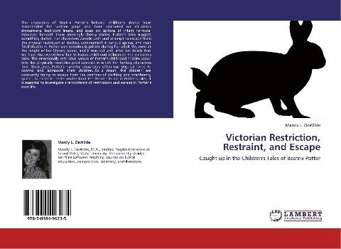 Victorian Restriction, Restraint, and Escape