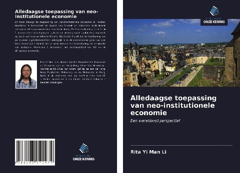 Alledaagse toepassing van neo-institutionele economie