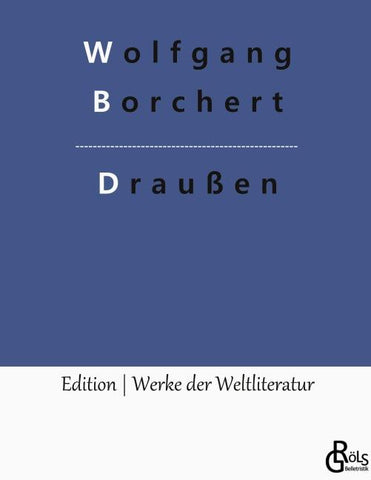 Draußen