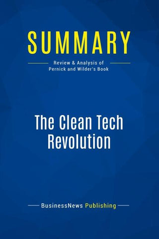 Summary: The Clean Tech Revolution