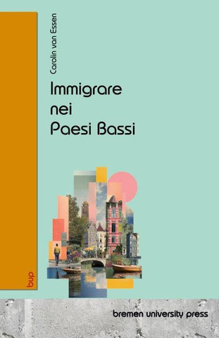 Immigrare nei Paesi Bassi