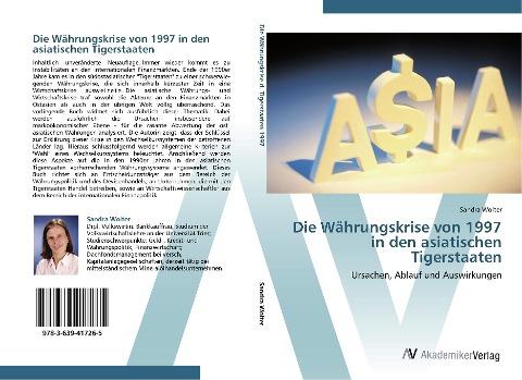 Die Währungskrise von 1997 in den asiatischen Tigerstaaten