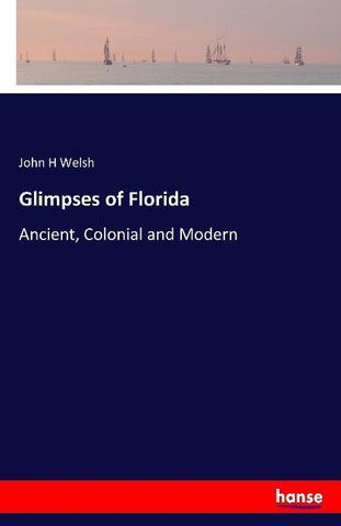 Glimpses of Florida