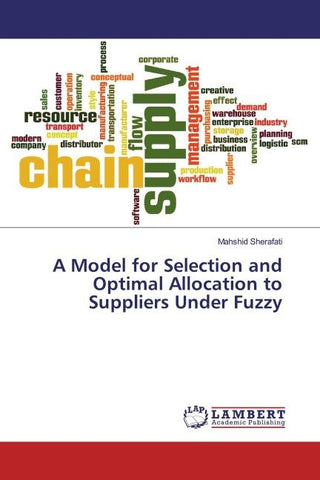 A Model for Selection and Optimal Allocation to Suppliers Under Fuzzy