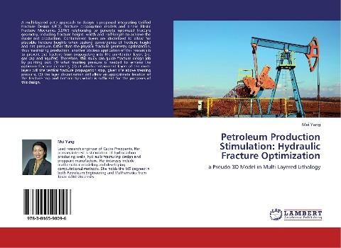 Petroleum Production Stimulation: Hydraulic Fracture Optimization
