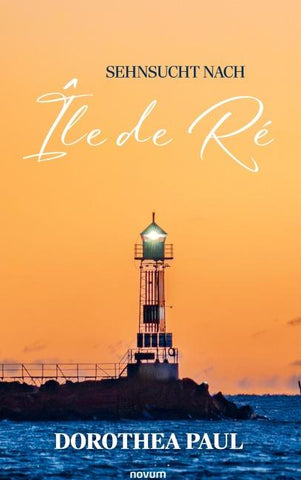 Sehnsucht nach Île de Ré