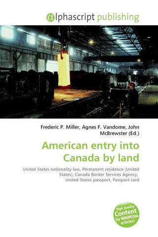 American entry into Canada by land