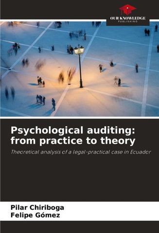 Psychological auditing: from practice to theory