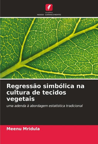 Regressão simbólica na cultura de tecidos vegetais