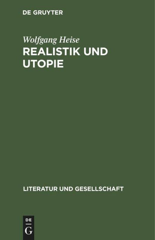 Realistik und Utopie