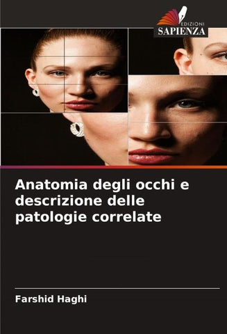 Anatomia degli occhi e descrizione delle patologie correlate