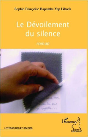 Le Dévoilement du silence