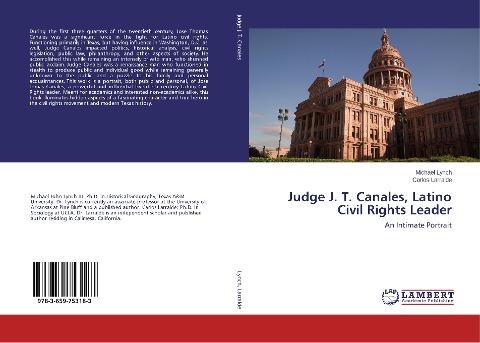 Judge J. T. Canales, Latino Civil Rights Leader
