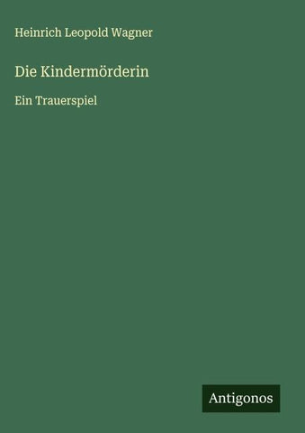 Die Kindermörderin