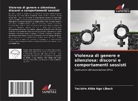 Violenza di genere e silenziosa: discorsi e comportamenti sessisti