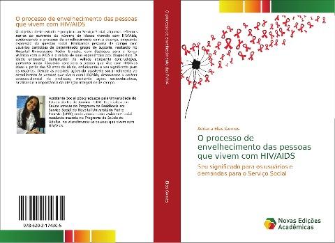 O processo de envelhecimento das pessoas que vivem com HIV/AIDS
